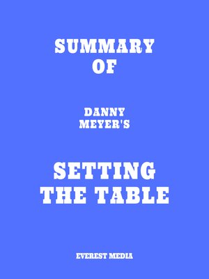 cover image of Summary of Danny Meyer's Setting the Table